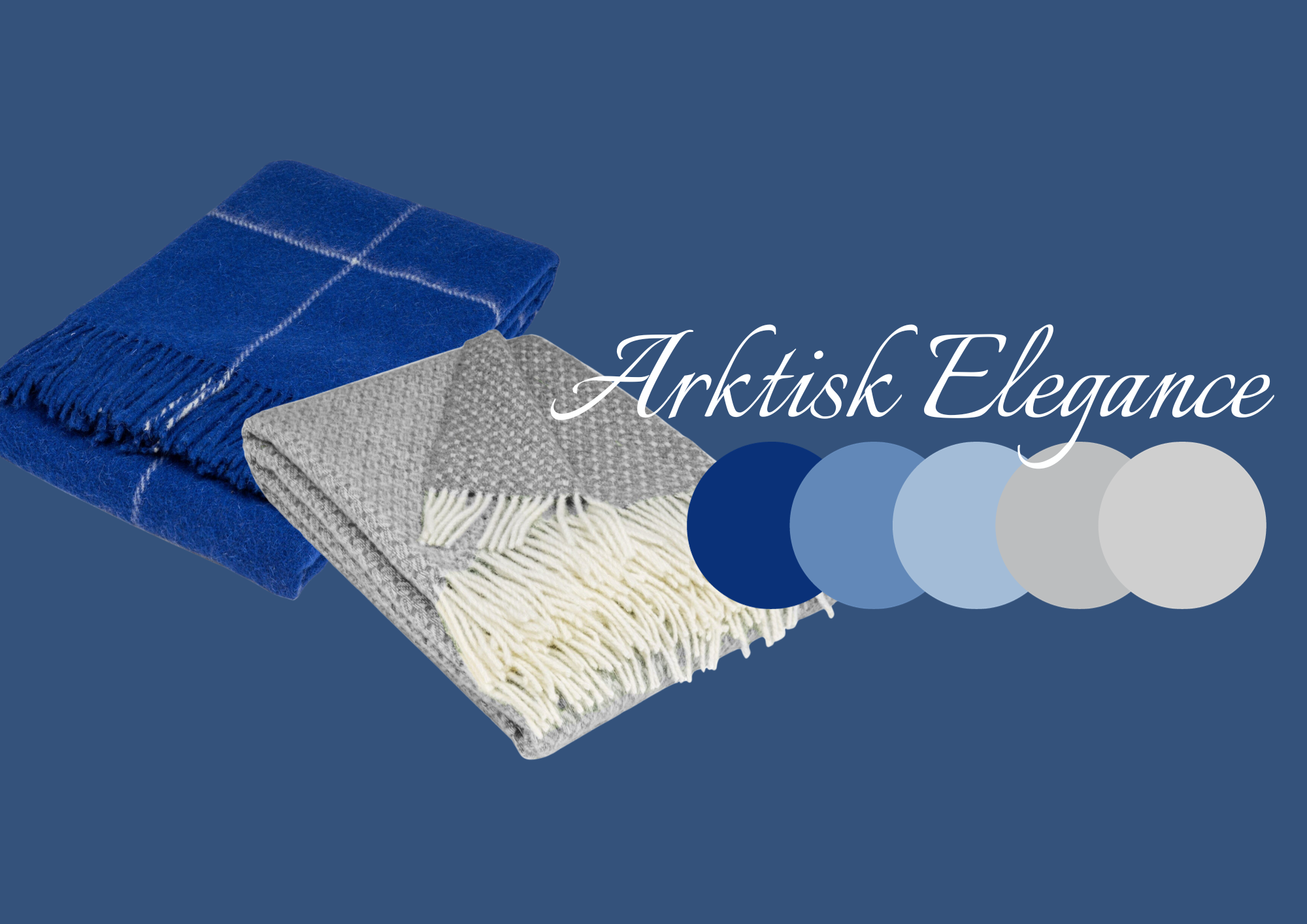farvekort med blå og grå toner sammen med to uldplaider og teksten 'arktisk elegance'